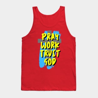 Pray and trust Tank Top